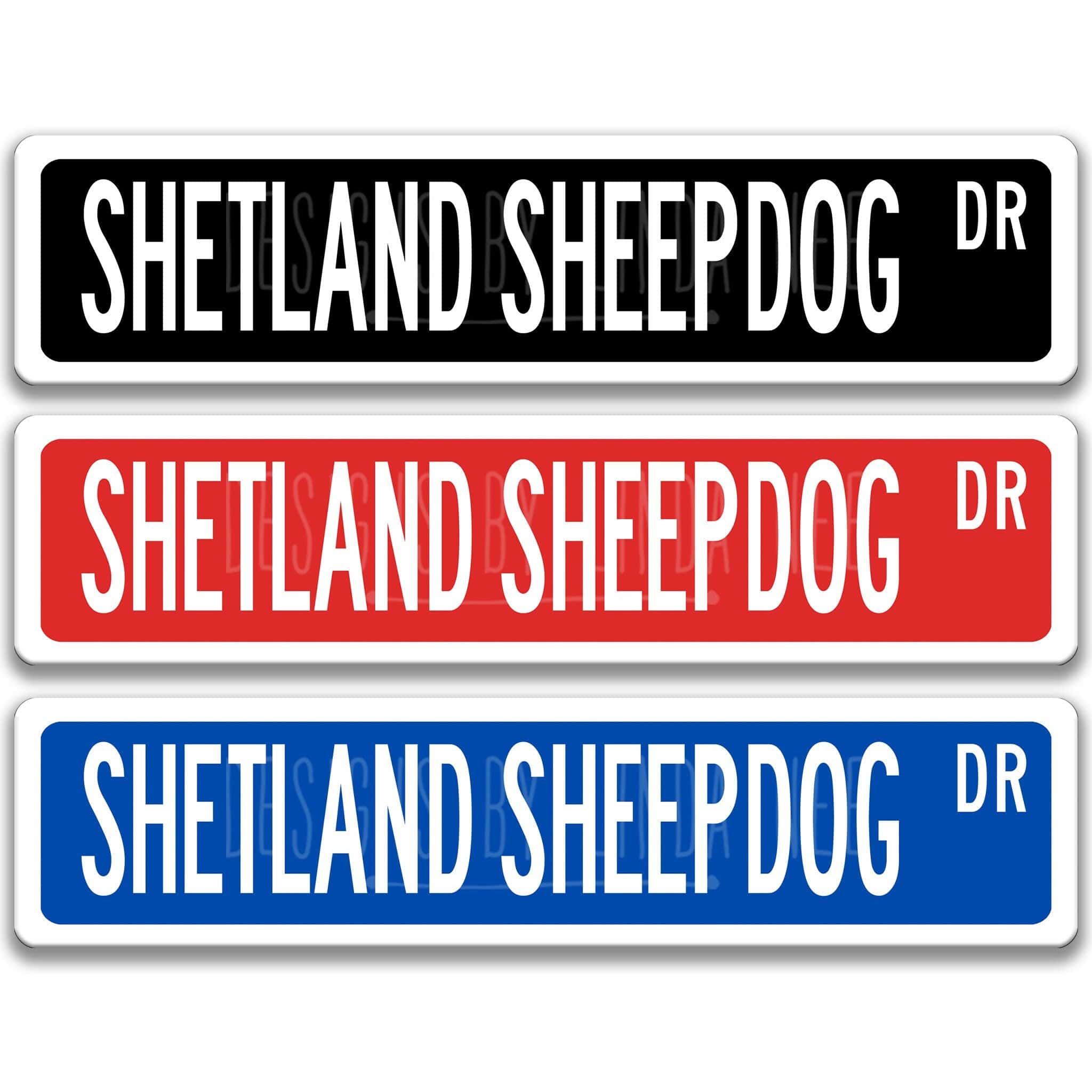 Shetland Sheepdog Metal Street Sign