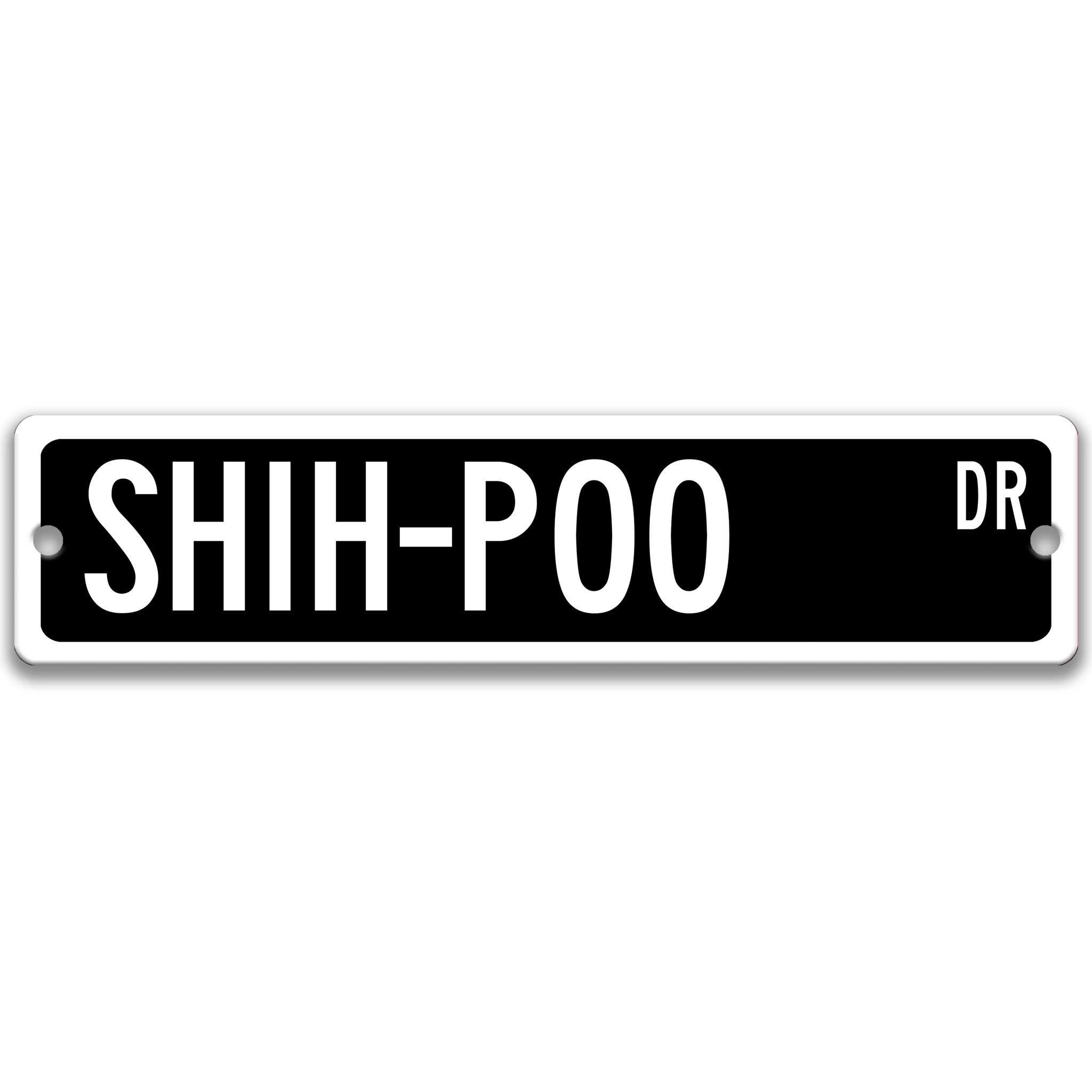 Shih - Poo Dog Metal Street Sign