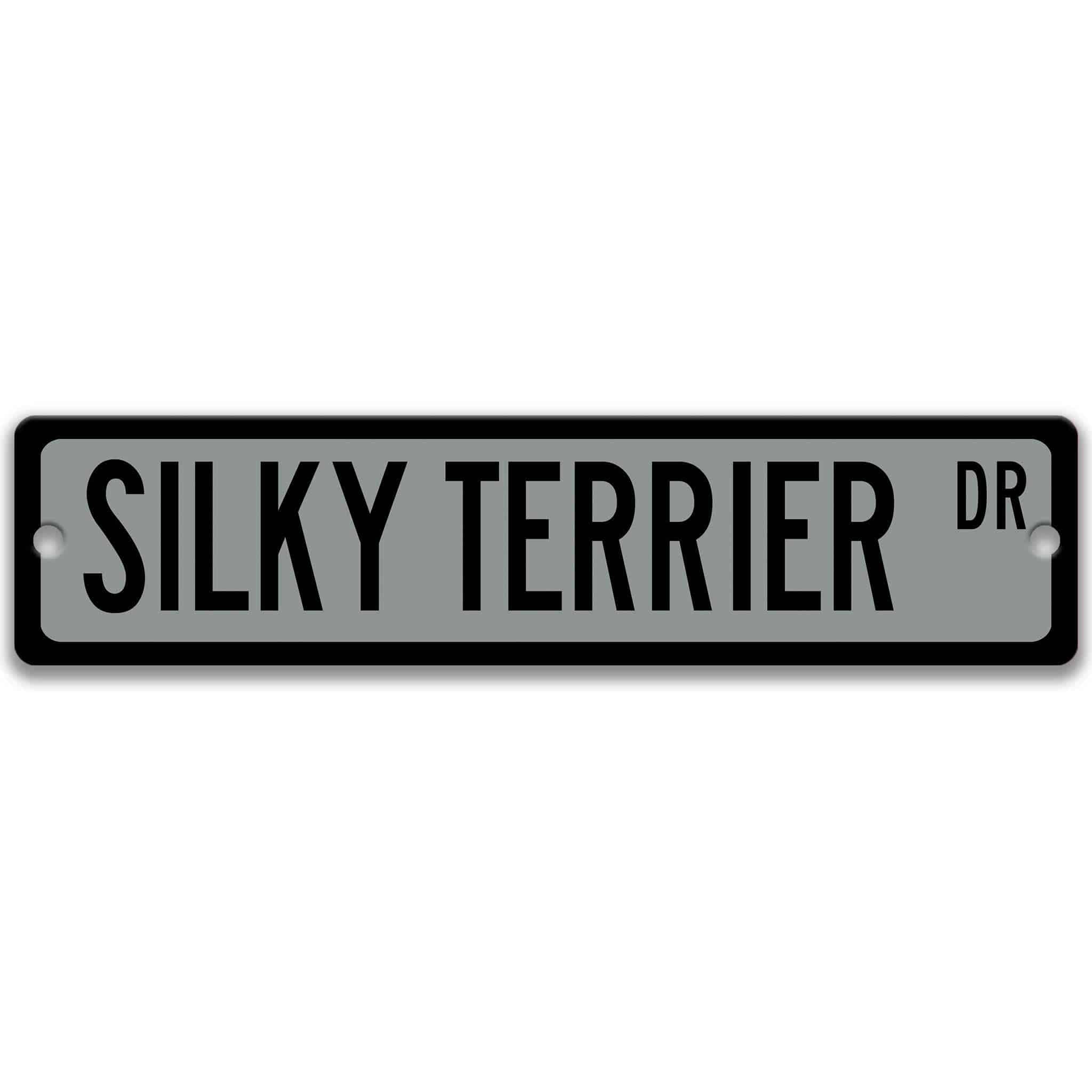 Silky Terrier Dog Metal Street Sign