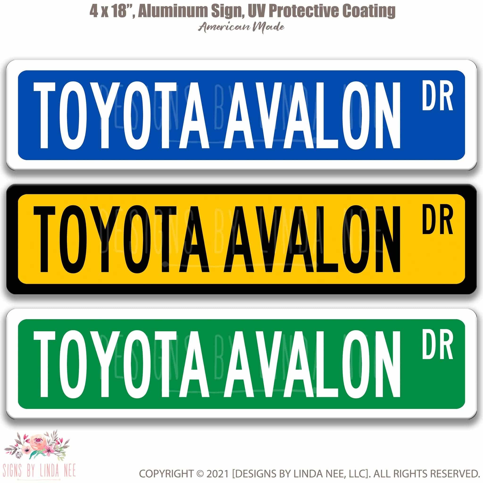 Toyota Avalon Street Sign