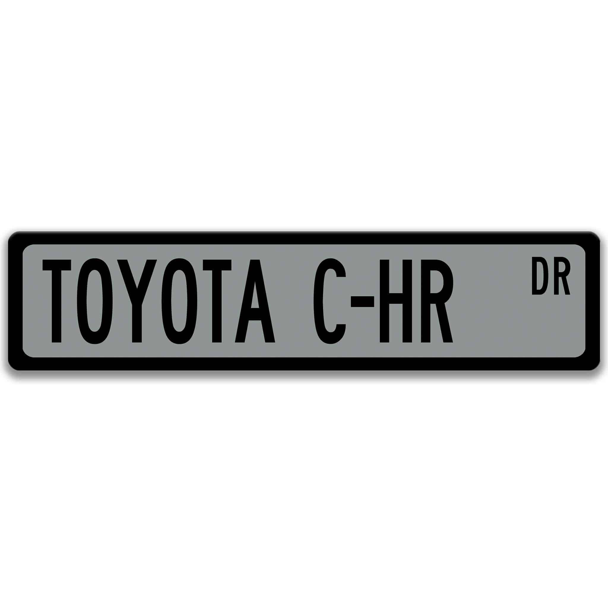 Toyota C - HR Street Sign