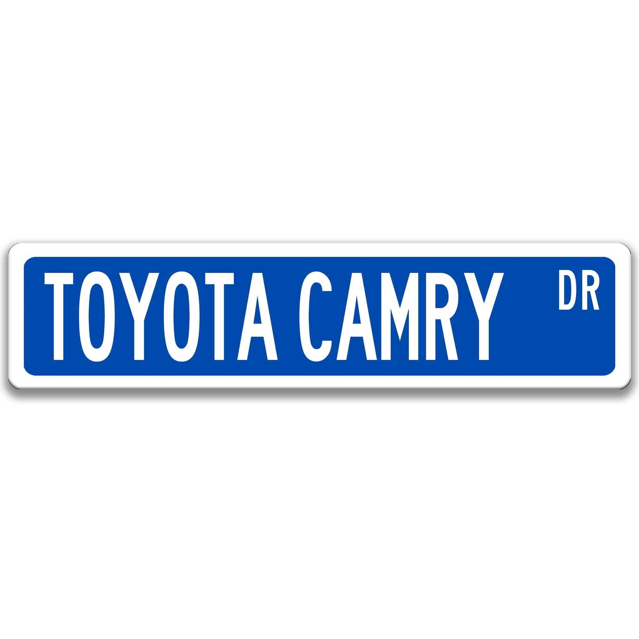 Toyota Camry Street Sign