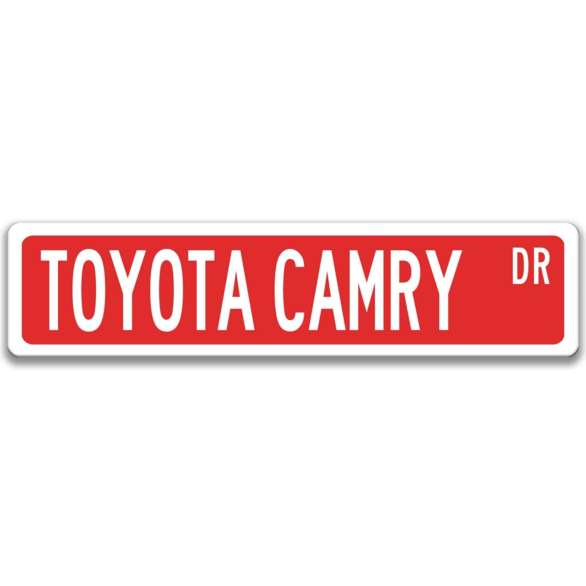 Toyota Camry Street Sign