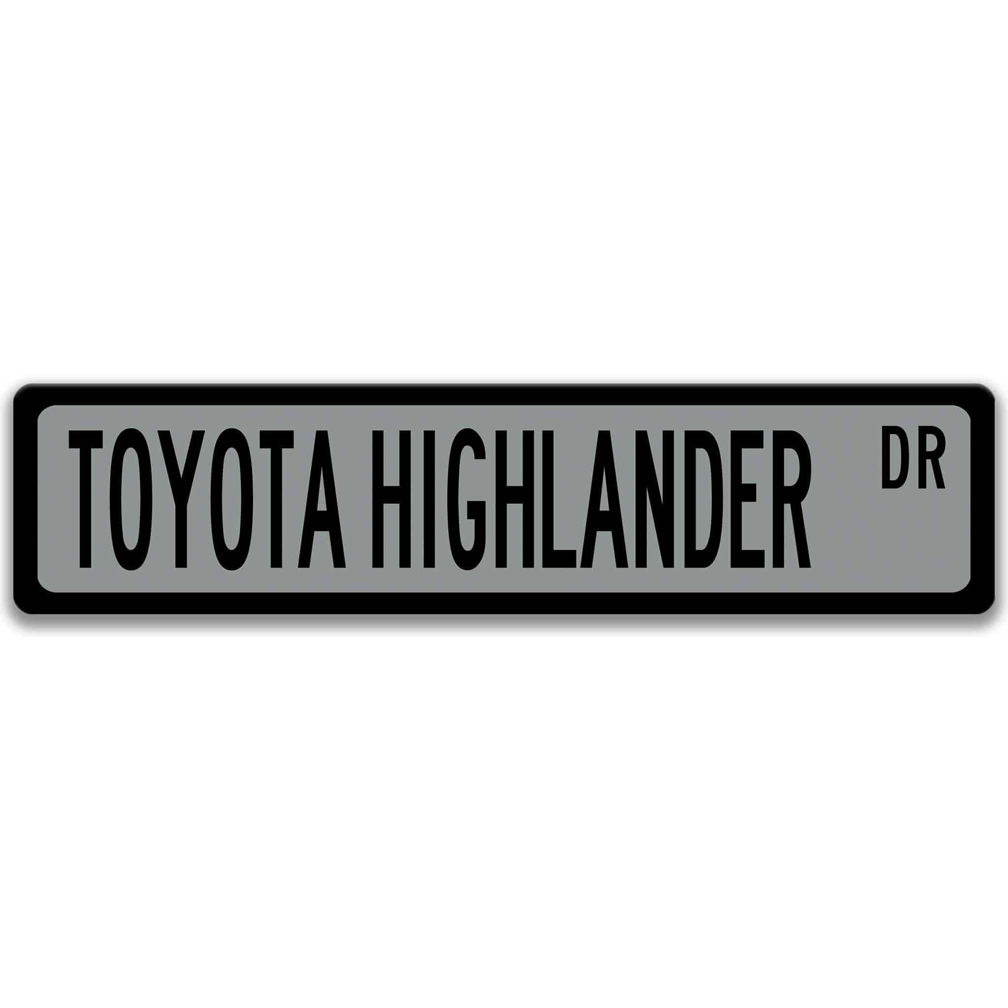 Toyota Highlander Street Sign