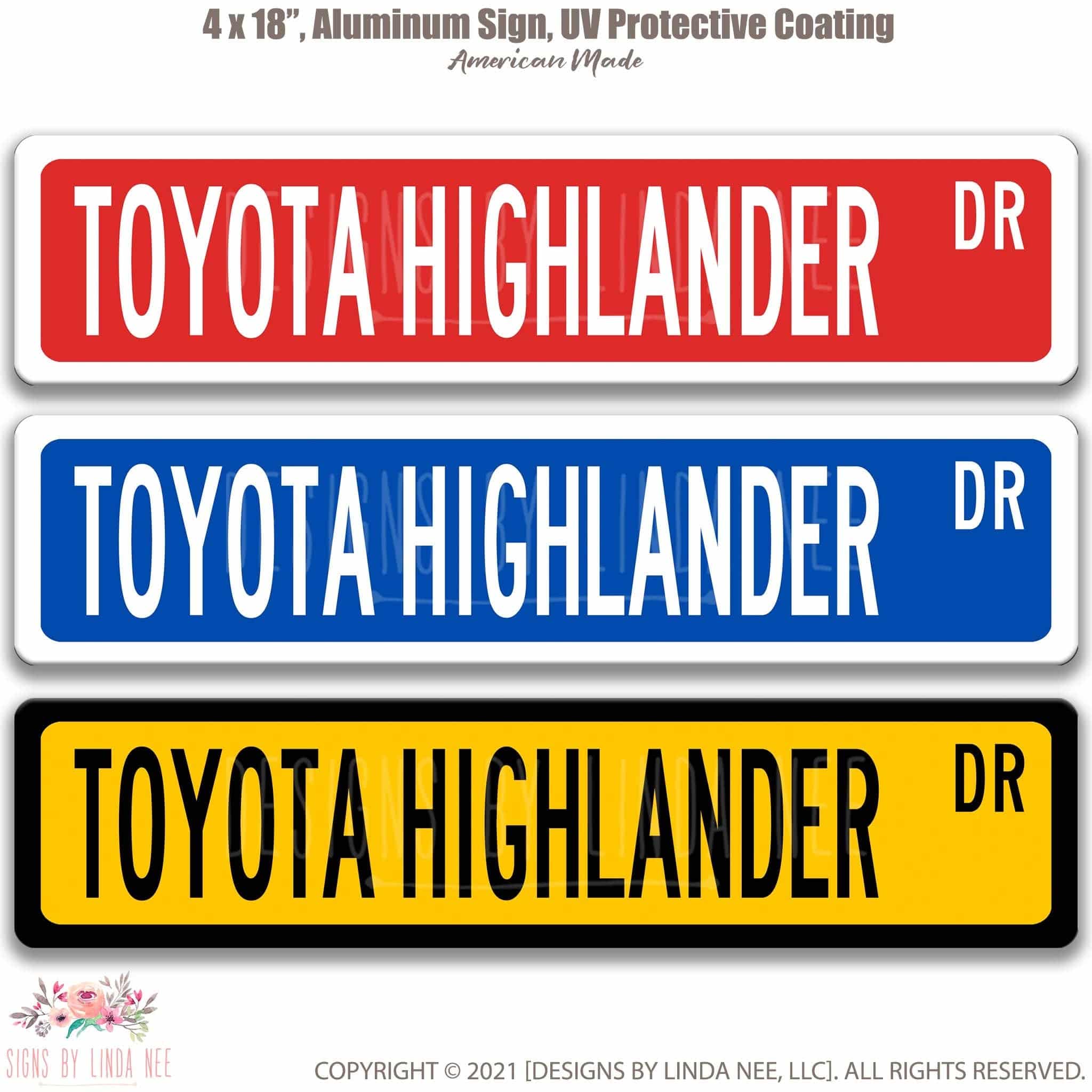 Toyota Highlander Street Sign