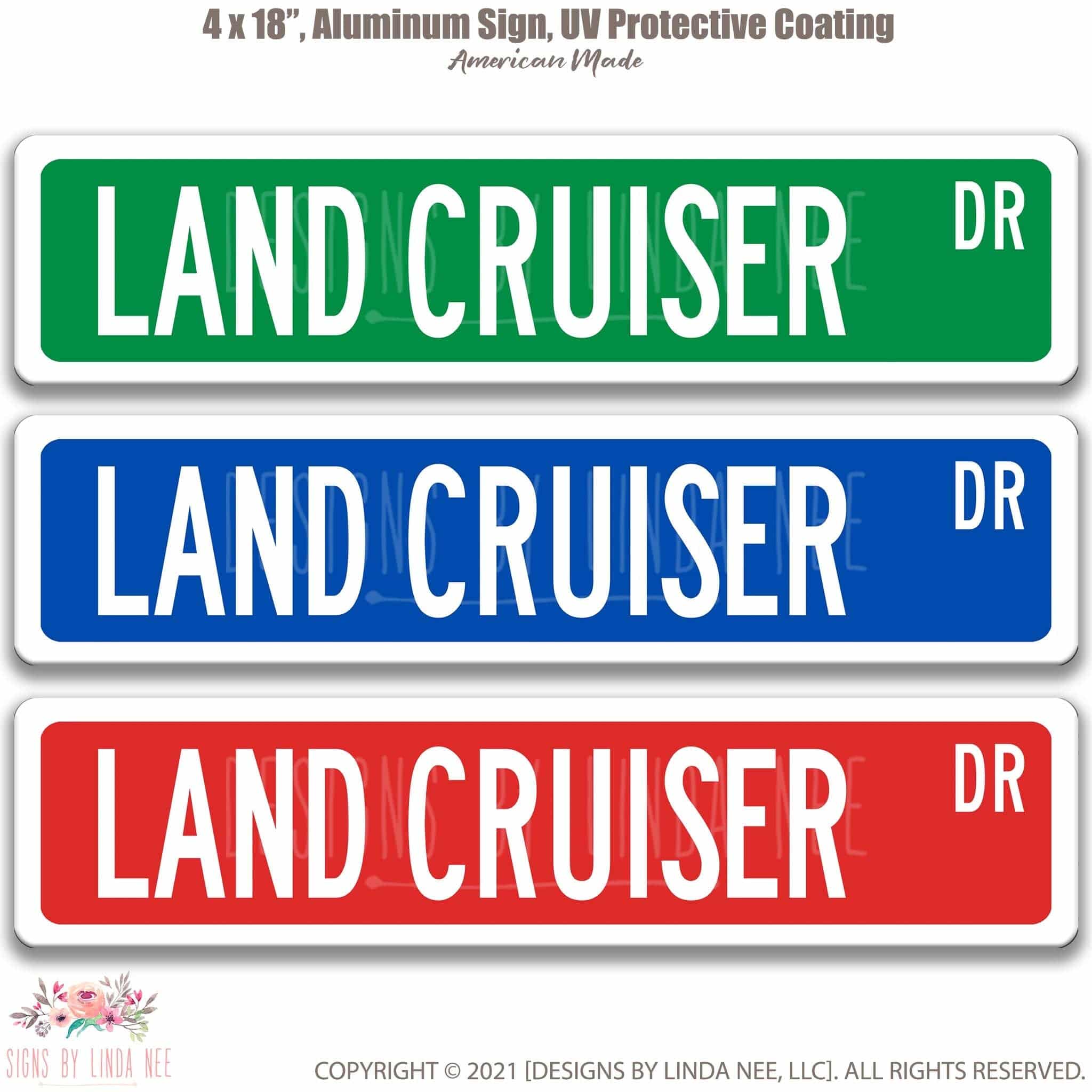 Toyota Land Cruiser Street Sign