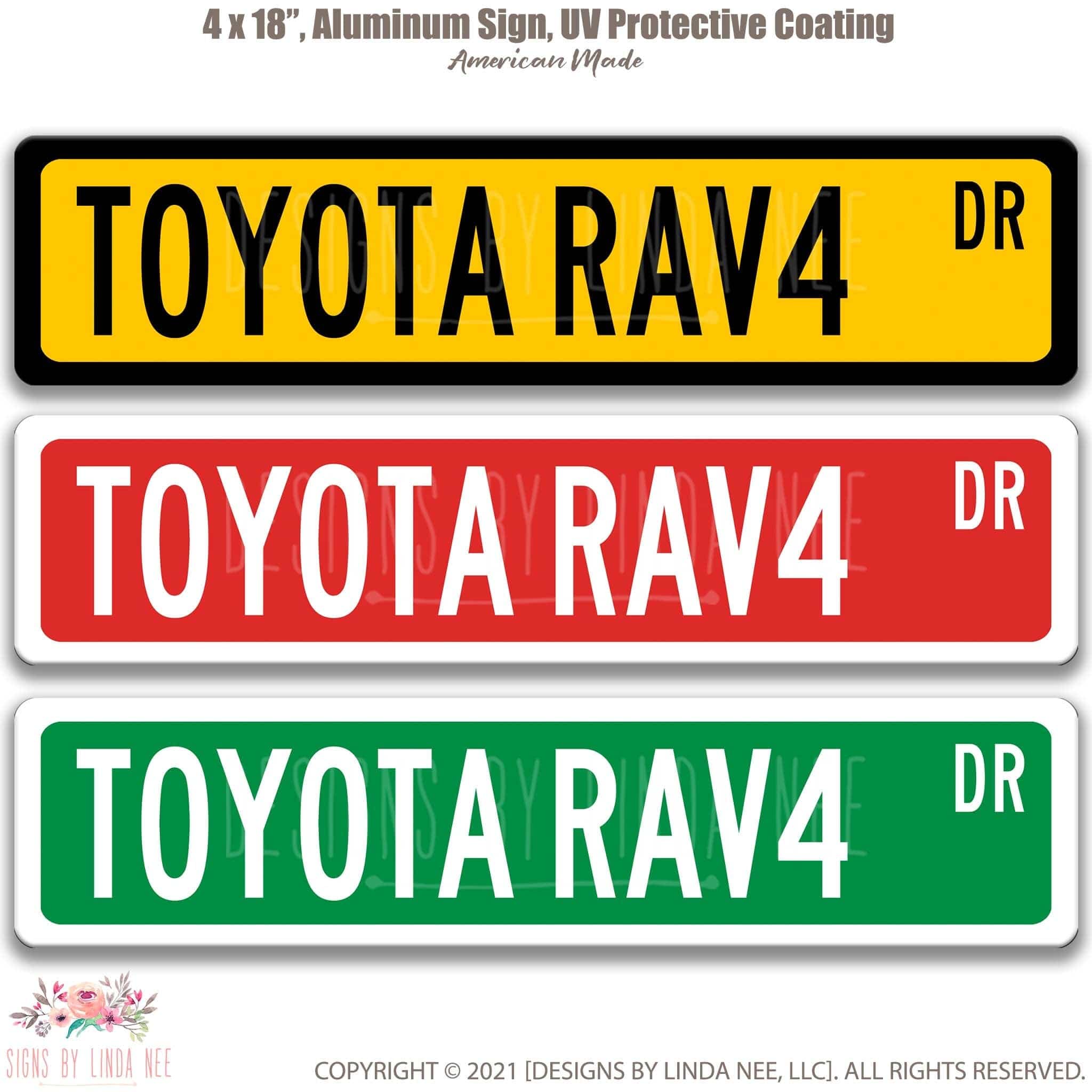 Toyota RAV4 Street Sign