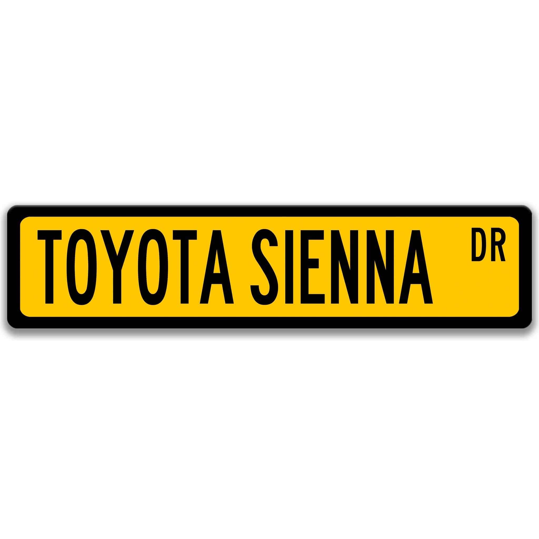 Toyota Sienna Street Sign