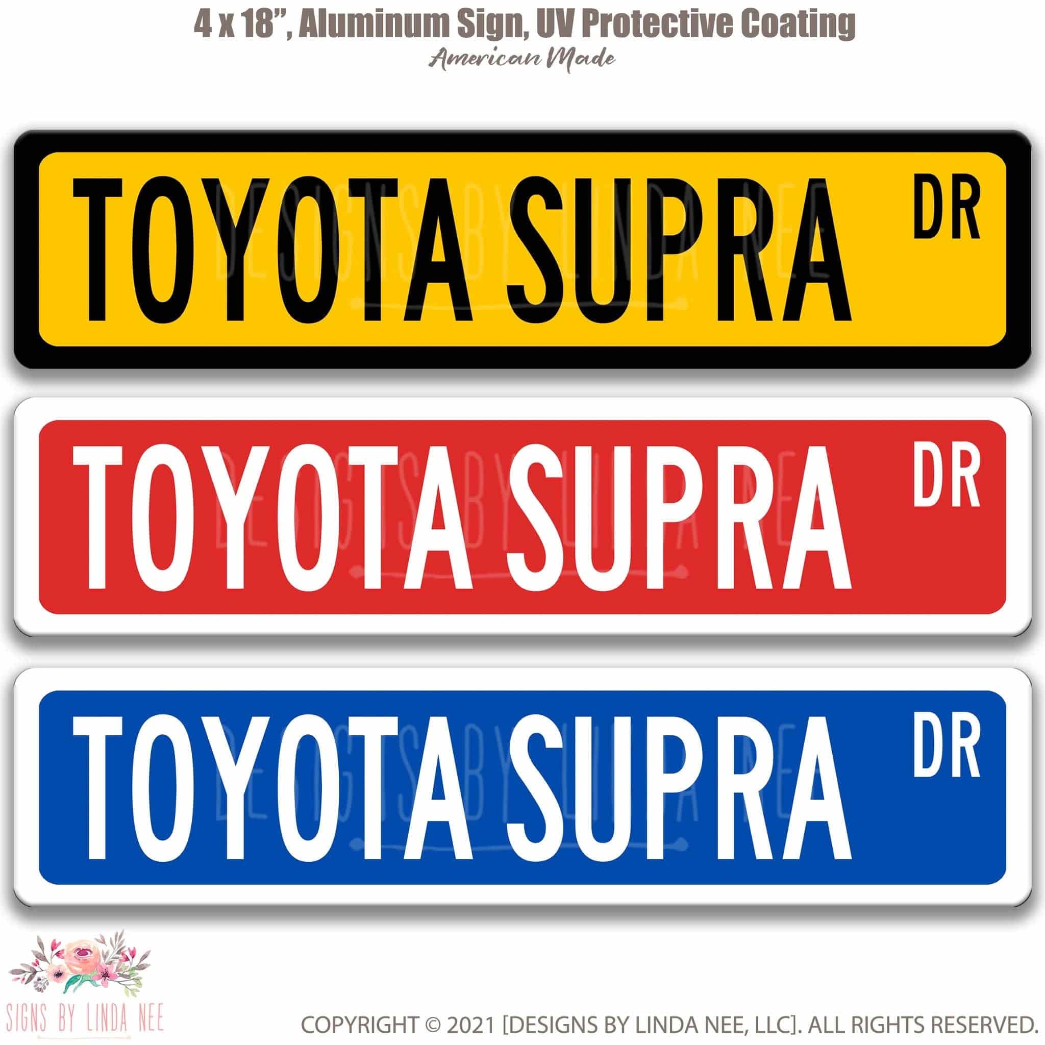 Toyota Supra Street Sign