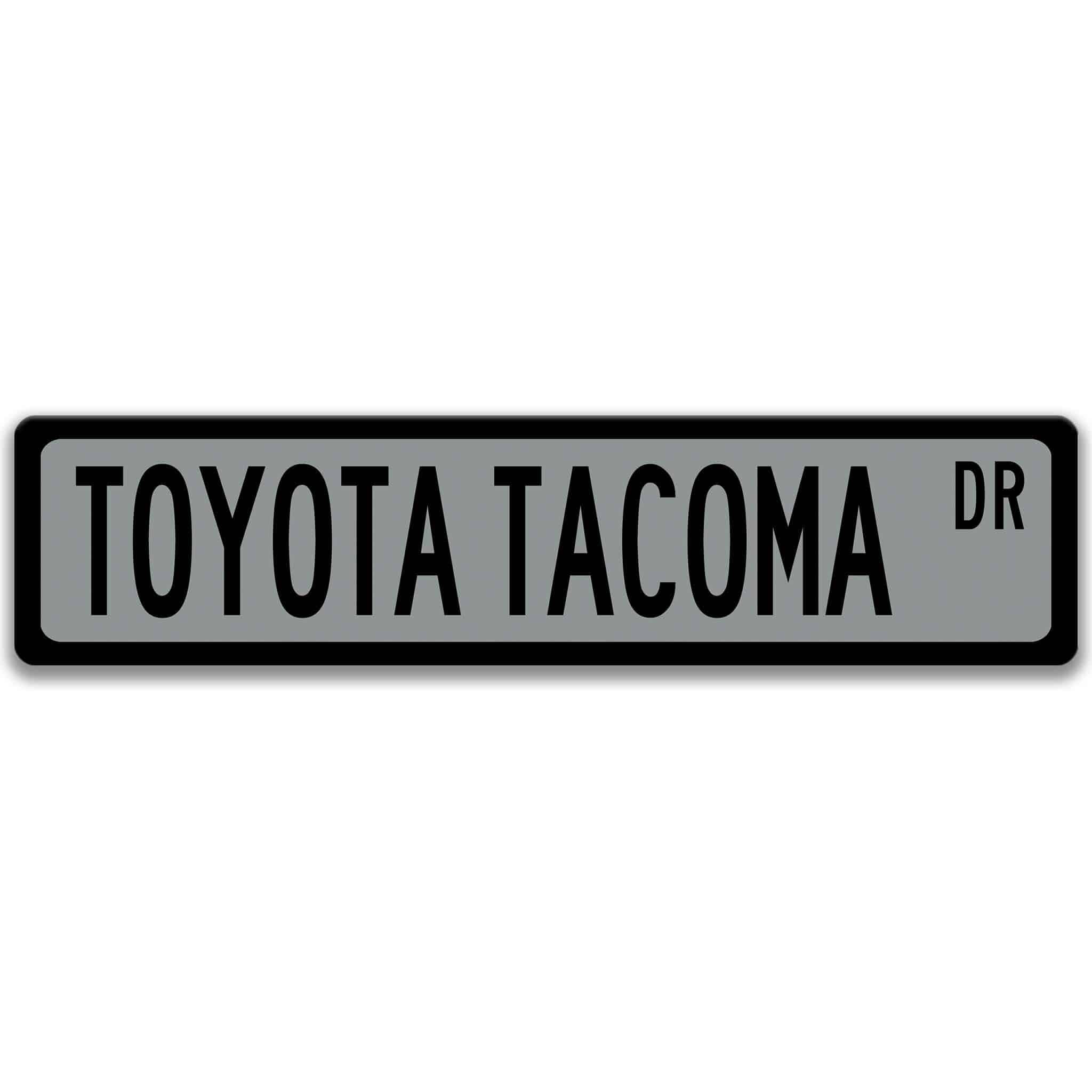 Toyota Tacoma Street Sign