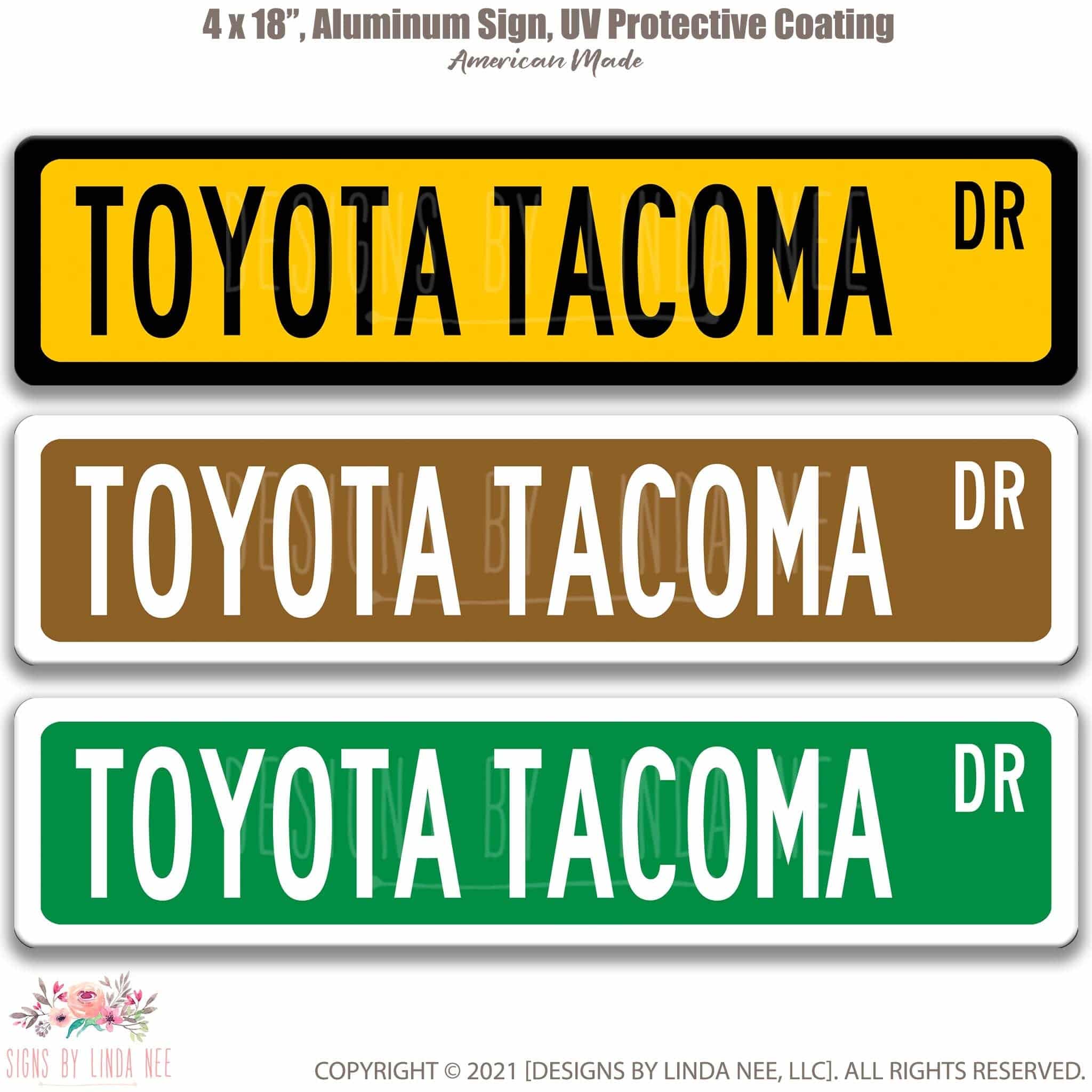 Toyota Tacoma Street Sign