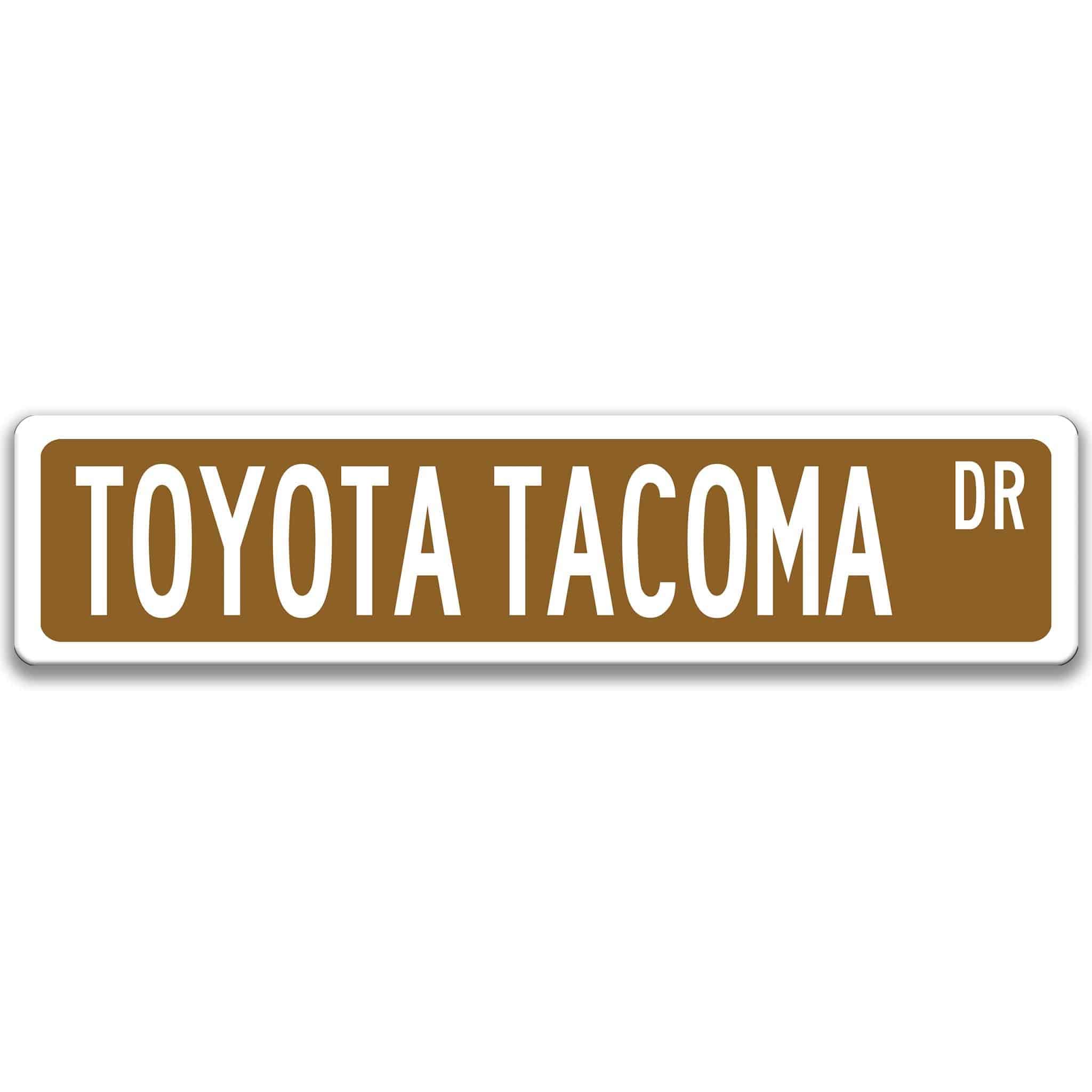 Toyota Tacoma Street Sign