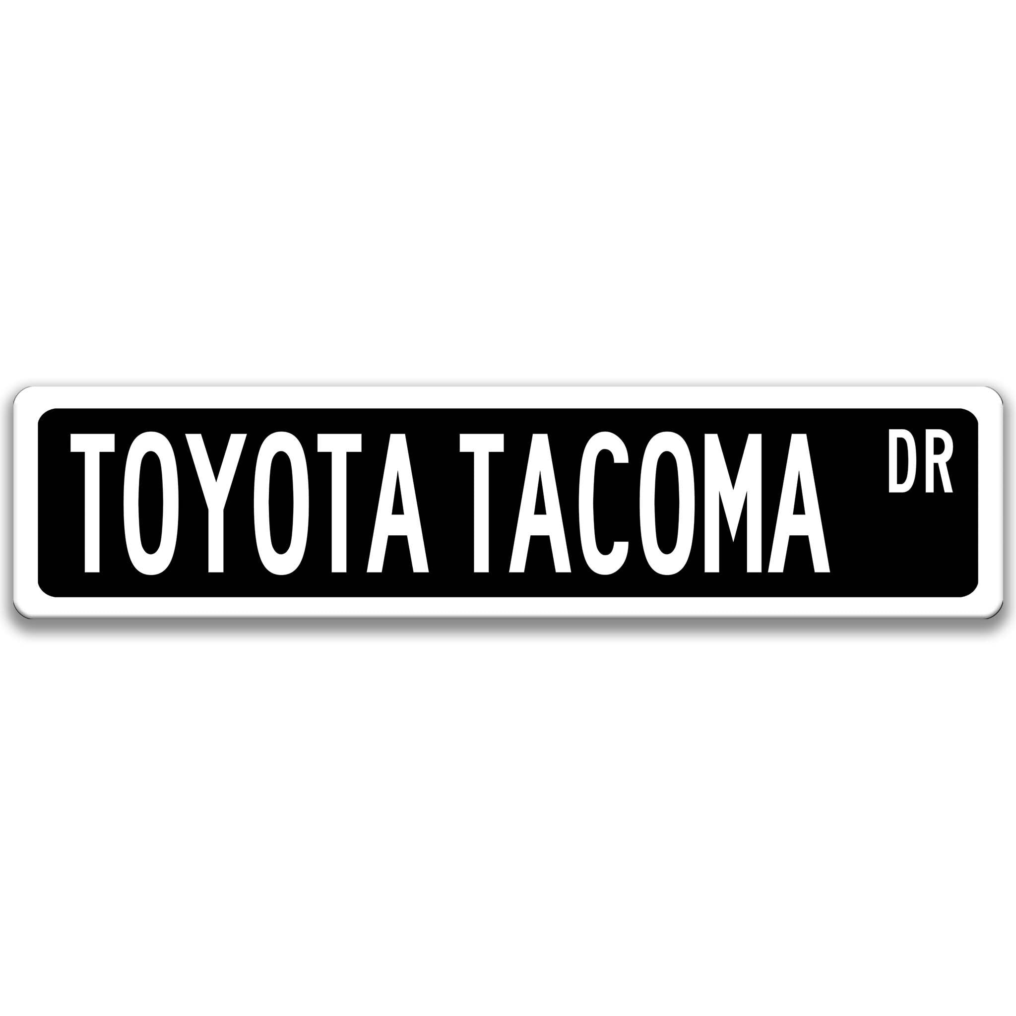 Toyota Tacoma Street Sign