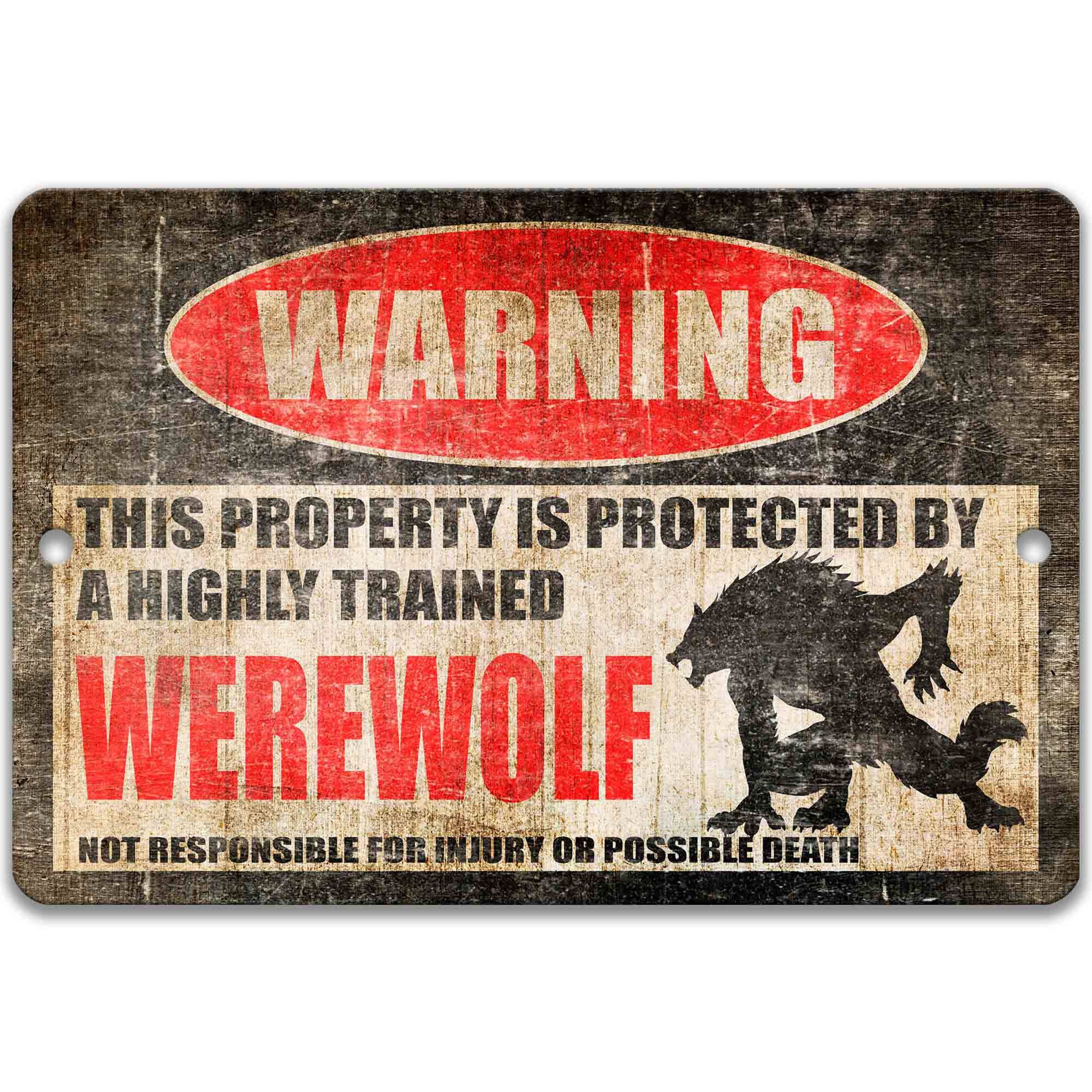 Werewolf Sign - Funny Warning for Cryptid Lovers Decor - Cryptozoology