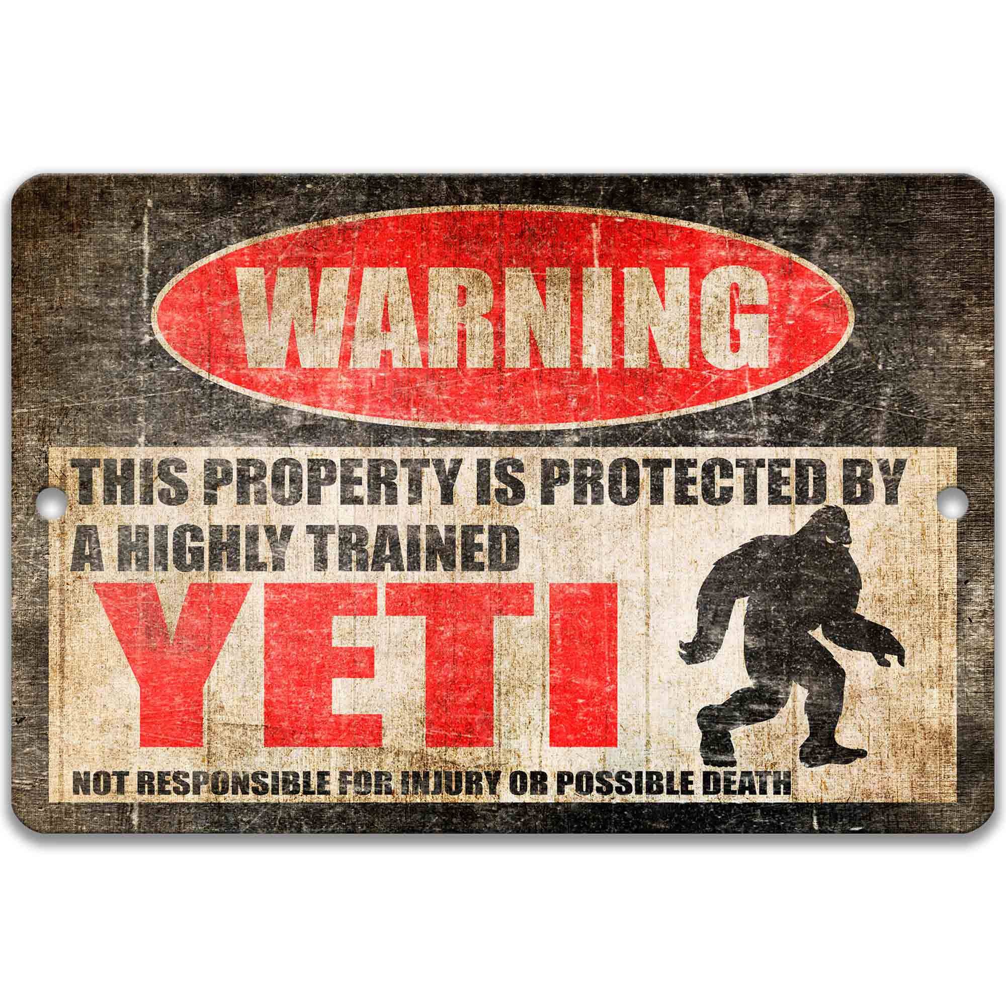 Yeti Warning Sign - Cryptid Lovers Gift - Abominable Snowman Urban Legends - Snow Monster Folklore Outdoor Decor