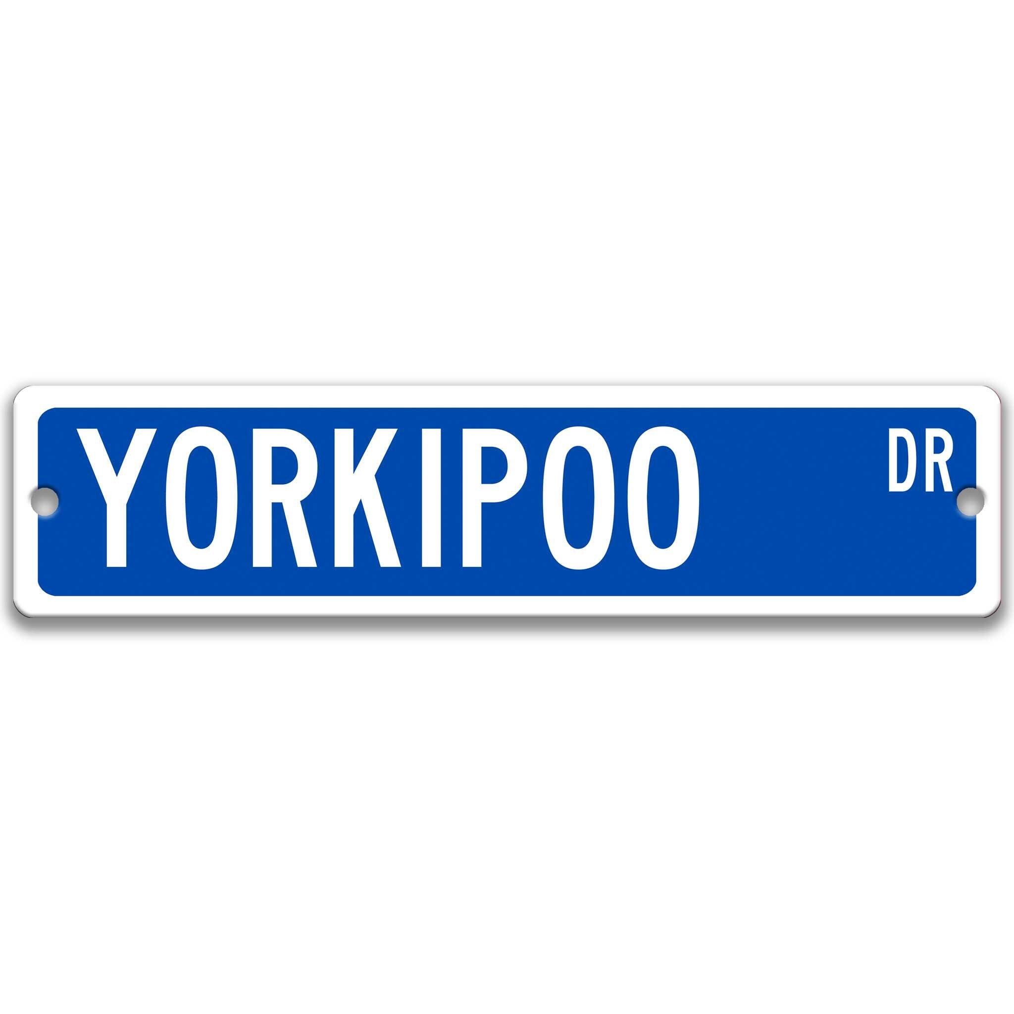 Yorkipoo Dog Metal Street Sign