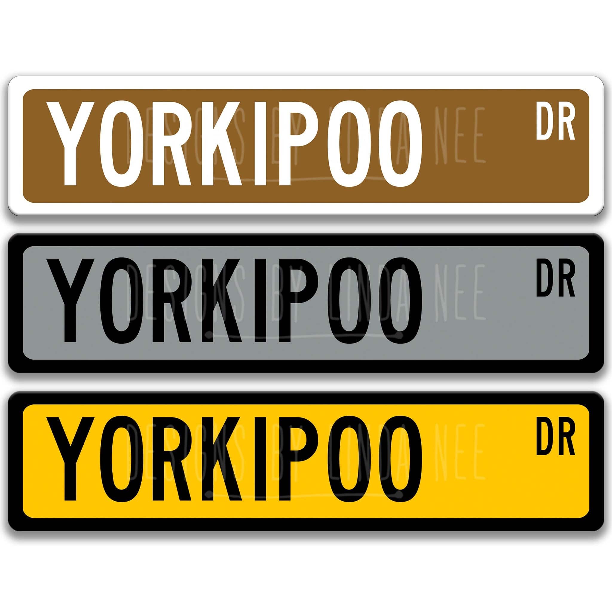 Yorkipoo Dog Metal Street Sign