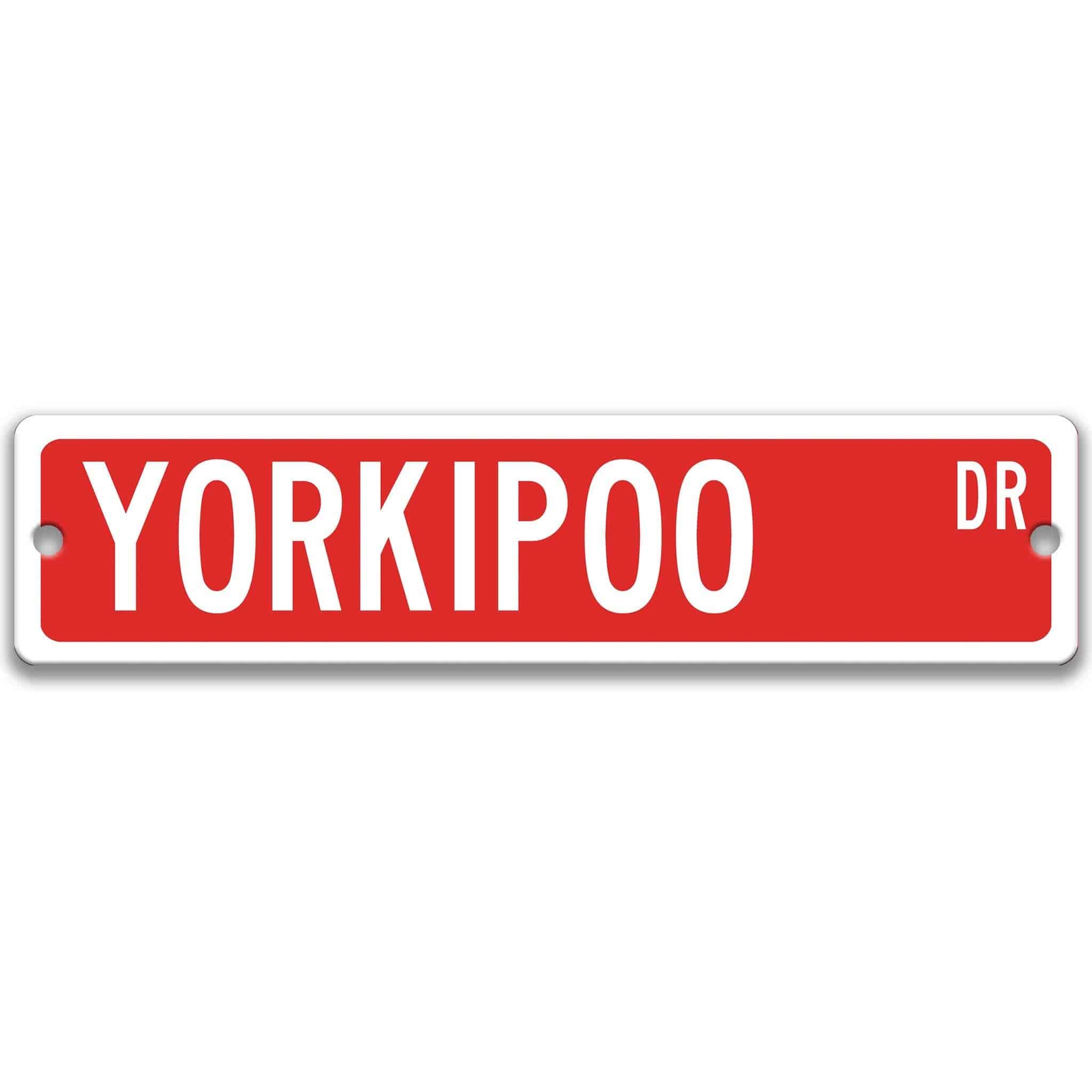 Yorkipoo Dog Metal Street Sign