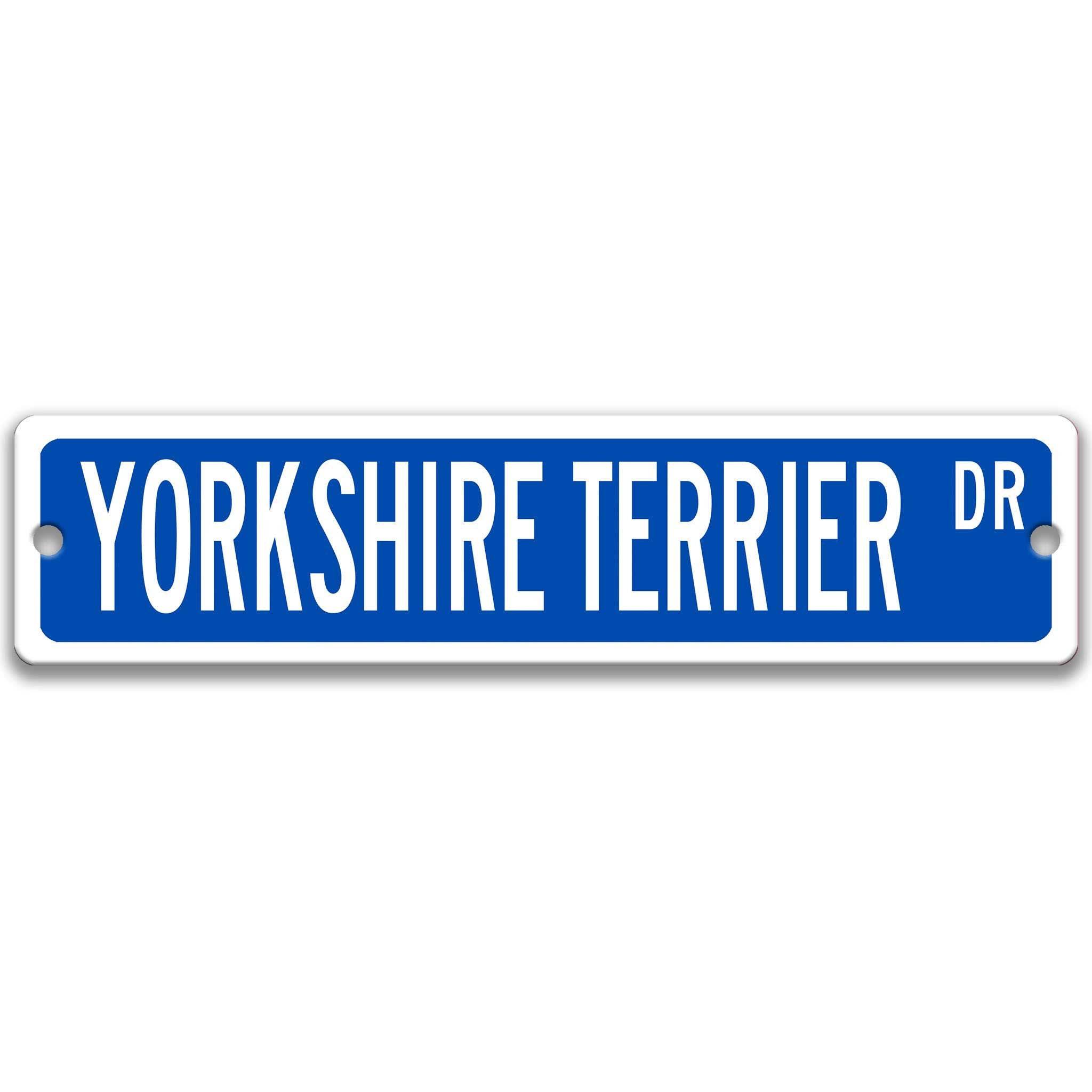 Yorkshire Terrier Dog Metal Street Sign