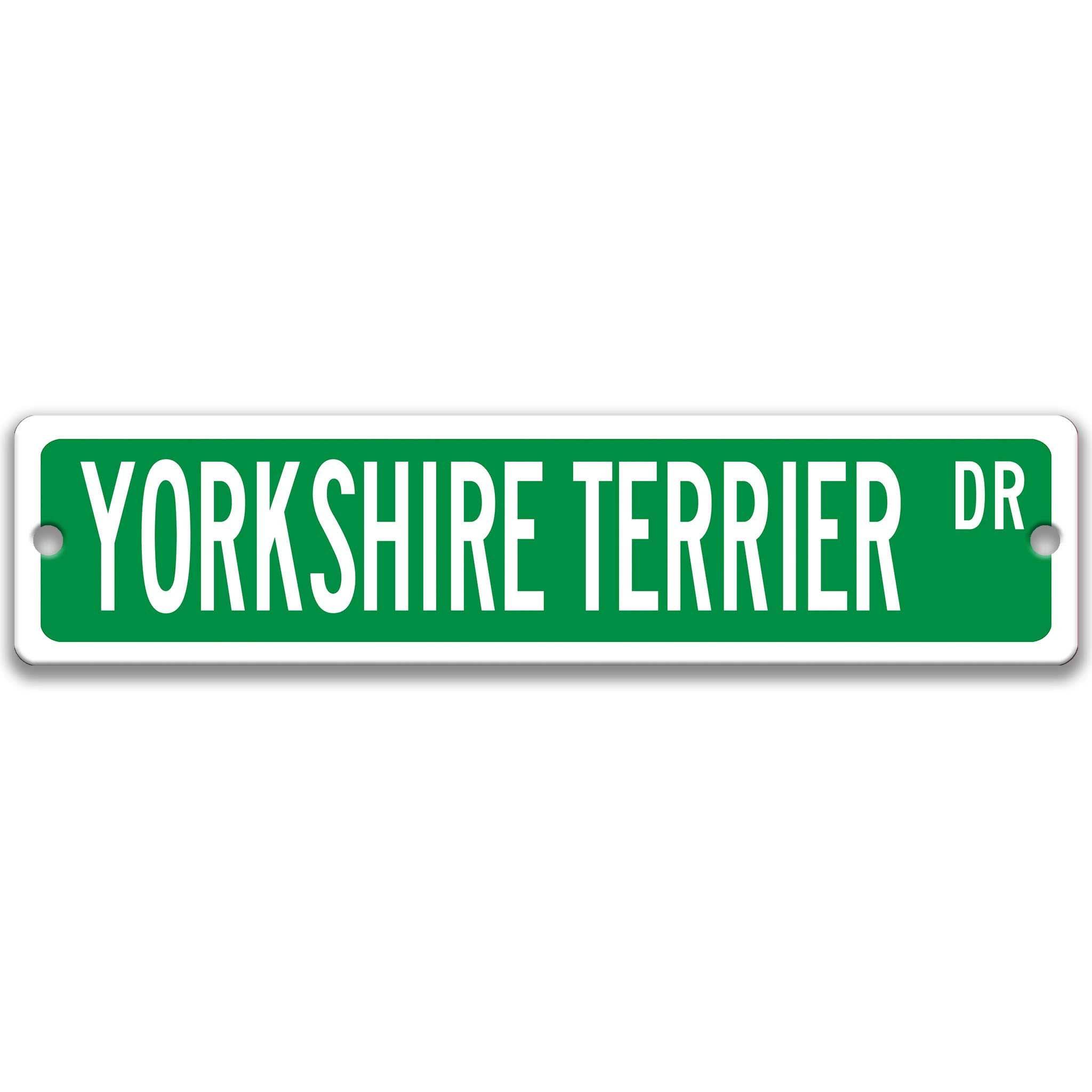 Yorkshire Terrier Dog Metal Street Sign